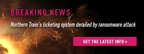 Breaking News- Northern Train’s ticketing system derailed by ransomware attack